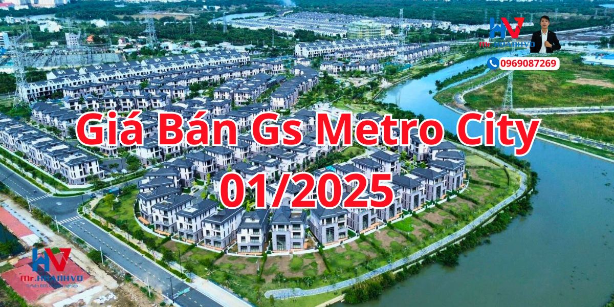 giá bán Gs Metro City tháng 01/2025