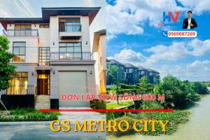 Biệt thự đơn lập 250 M2  GÓC GS Metro City