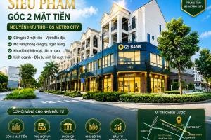 Bảng giá chuyển nhượng Shophouse Gs Metro City