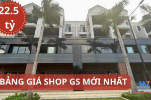 Bảng giá chuyển nhượng Shophouse Gs Metro City