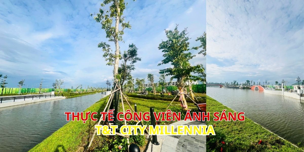 Công viên áng sáng T&T City Millennia
