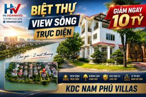 Biệt thự  Góc View Sông Nam Phú Villas