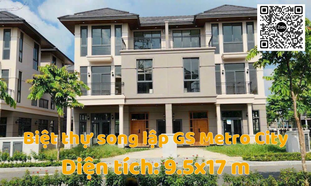 Đã Bán -  Căn song lập 162 m2 giá 17.5 tỷ GS Metro City