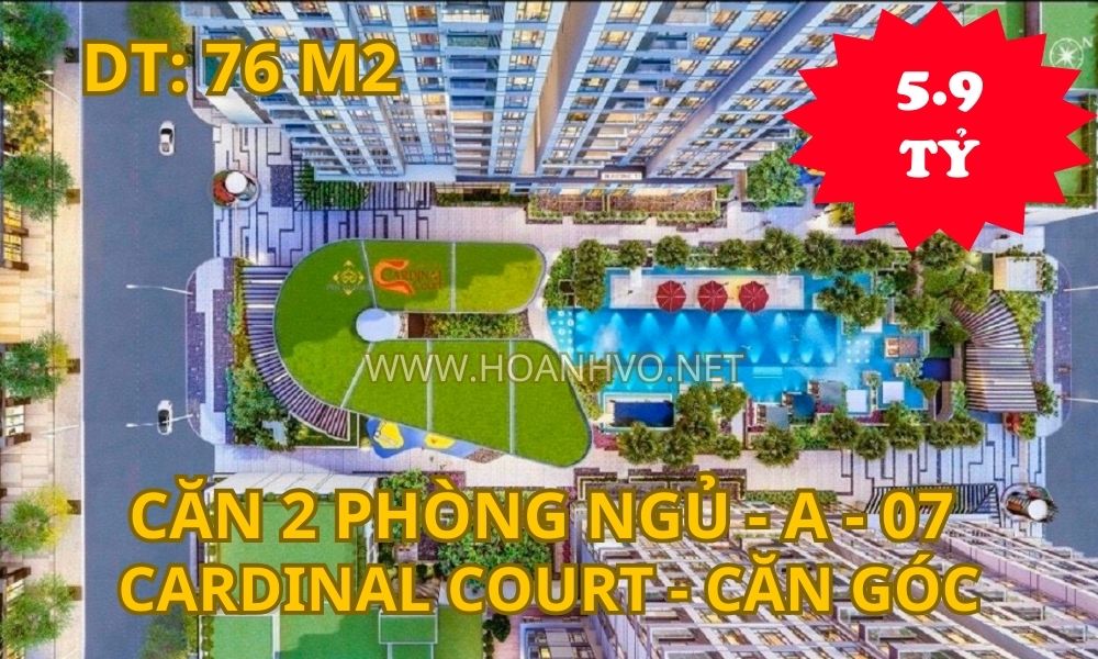 BÁN CĂN 2 PHÒNG NGỦ 07 THÁP T1 DỰ ÁN CARDINAL COURT