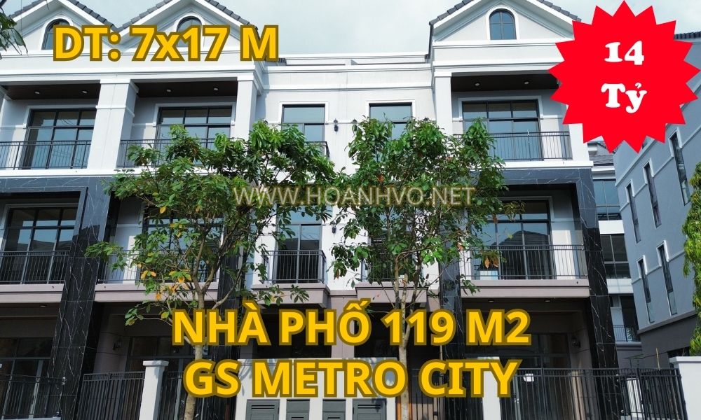 Đã bán - Chủ nhà gửi bán nhanh nhà phố Gs Metro City 14 tỷ