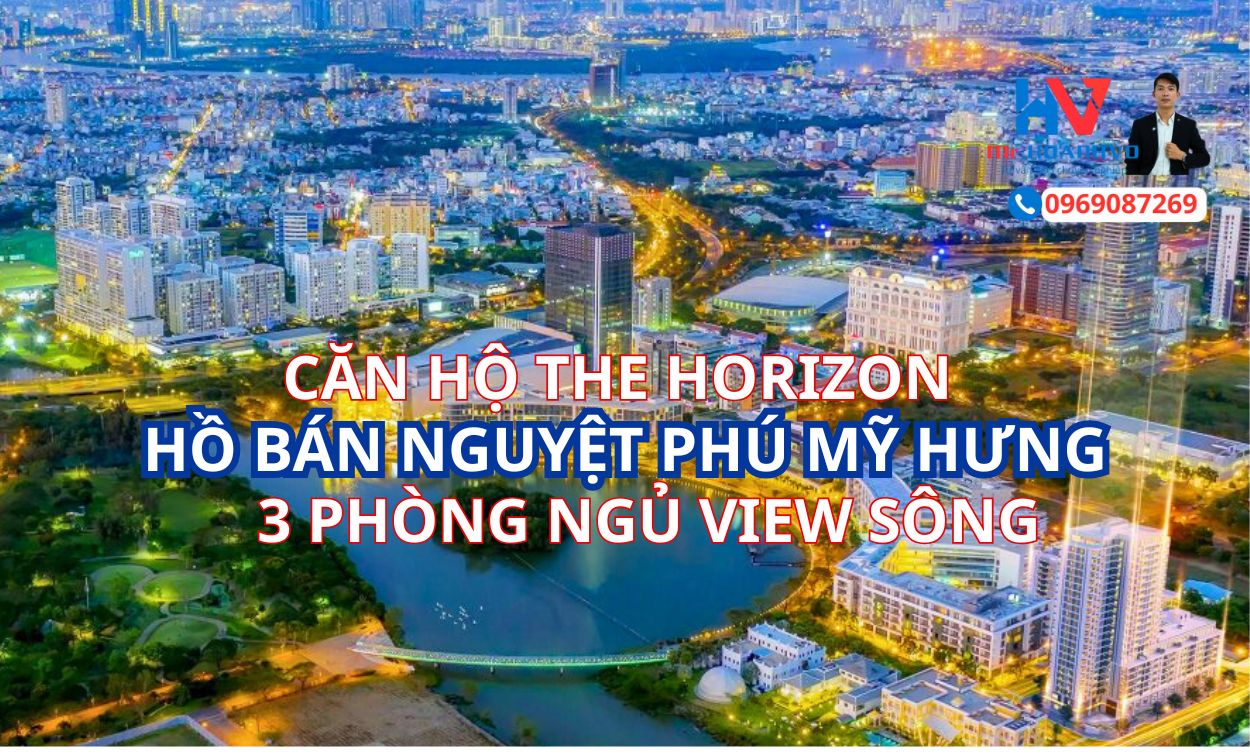 Căn hộ 3 phòng ngủ view sông tầng 12 the horizon