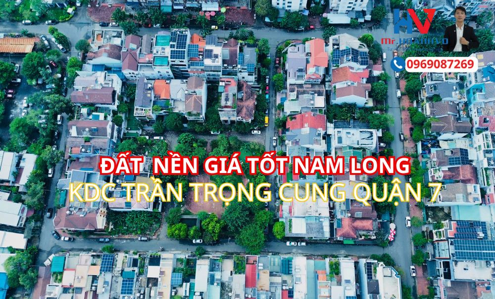 ĐẤT NỀN NAM LONG TRẦN TRỌNG CUNG