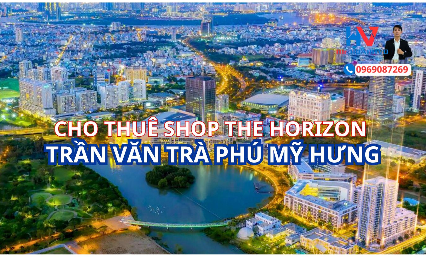 CHO THUE SHOPHOUSE THE HORIZON