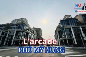 Shophouse Larcade Phú Mỹ Hưng
