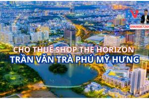 Cho thuê Shop The Horizon vị trí đẹp