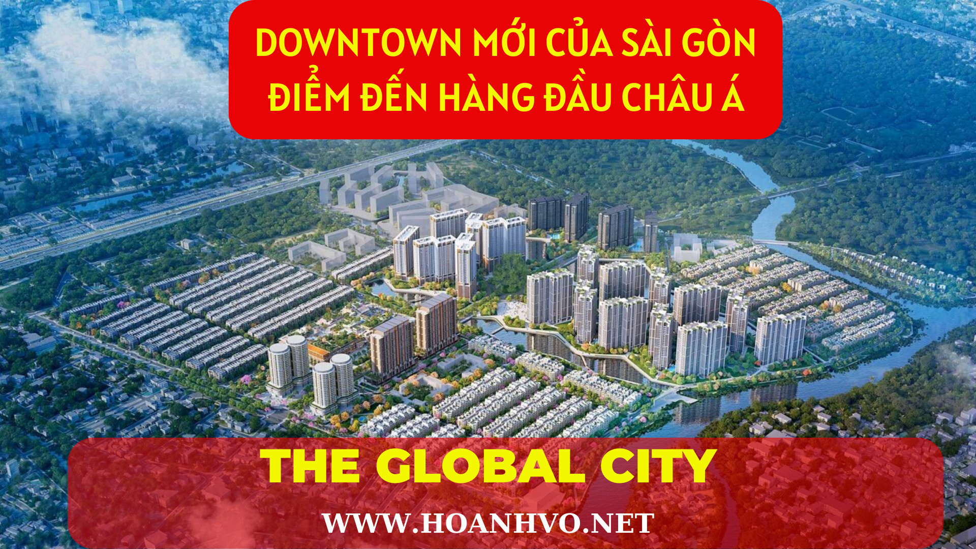 DỰ ÁN NHÀ PHỐ VÀ BIỆT THỰ  THE GLOBAL CITY