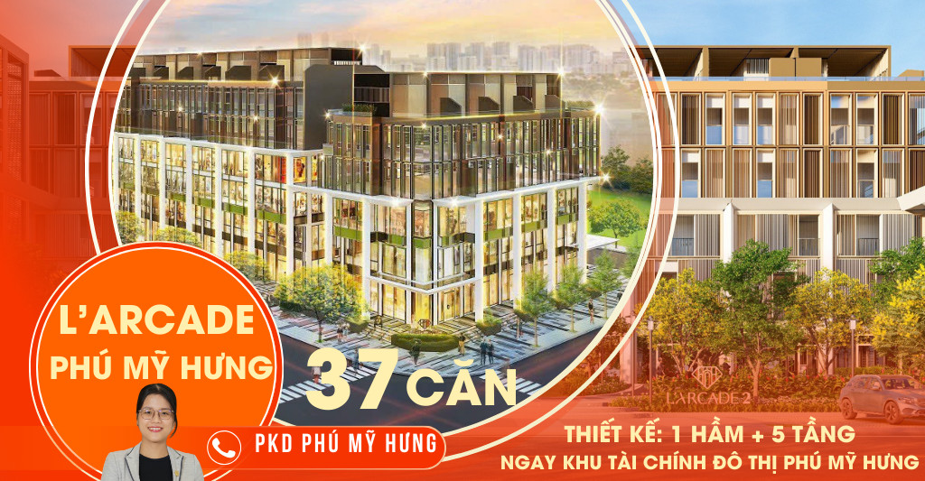 37 căn nhà phố l'arcade phú mỹ hưng