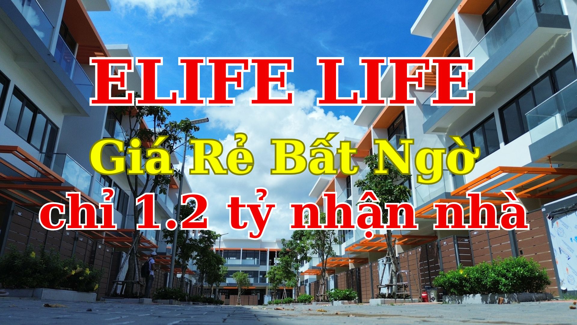nhà phố giá rẻ elite life
