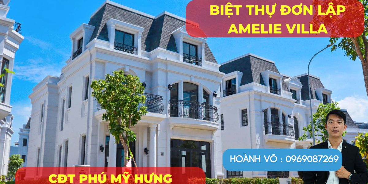 AMELIE VILLA Phú Mỹ Hưng